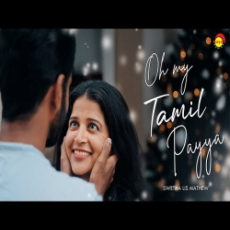 Oh My Tamil Payya Oh My Tamil Payya